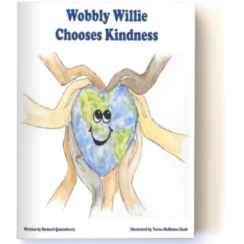 Wobbly Willie Chooses Kindness 